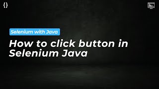 How to click button in selenium Java