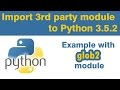 Python tutorial: Import 3rd party module package to Python (example with glob2 module)