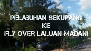 PELABUHAN SEKUPANG KE FLY OVER LALUAN MADANI #batam #batamindonesia #jalanjalan