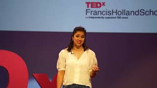 Why No Idea Is Too Small to Make an Impact | Anya Valimahomed | TEDxFrancisHollandSchoolSloaneSquare