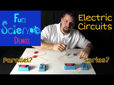 Electric Circuits: Series and Parallel Electric Circuits: Series and Parallel