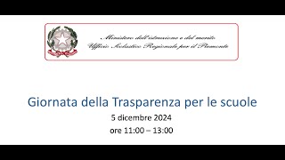 Giornata della Trasparenza per le scuole - 5 dicembre 2024 - ore 11:00 – 13:00