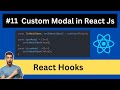Creating a Custom Modal in React js from Scratch | React Challenge Day 11