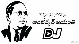 AMBEDKAR Jayanthi Mass DJ Song 🔥🔥 || Telugu Latest DJ Songs 2024 || Jai Bheem DJ Songs 2024