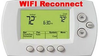 How to re - connect Honeywell Thermostat RTH 6580 WF to WIFI home network