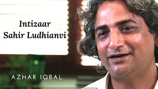 Sahir Ludhianvi Ki Ek Nazm | Azhar Iqbal at Rekhta Studio