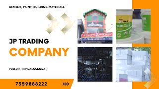 JP TRADING COMPANY, PULLUR - TRUSTED NAME IN BUILDING MATERIAL SUPPLIER