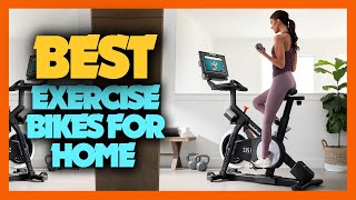Top 8 Best Exercise Bikes for Home 2023