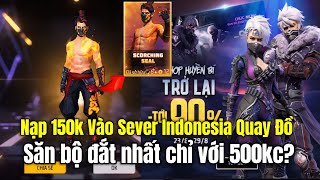 Thử nạp 150k vào sever indonesia săn đồ và cái kết quá bất ngờ? [Free Fire] | Loger YT