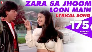 Zara Sa Jhoom Loon Main || Dilwale Dulhania Le Jayenge || Shah Rukh Khan, Kajol ||@misspriyamusic