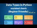 Data Types in Python Explained Clearly (Beginner Friendly)