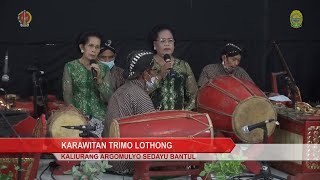 KELOMPOK KARAWITAN TRIMO LOTHONG Pentas Musik Daring Dinas Kebudayaan Bantul