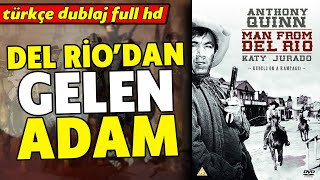 Del Rio’dan Gelen Adam – 1956 Man From Del Rio | Western & Kovboy Filmi