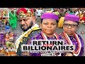 RETURN OF THE BILLIONAIRES 2 {NEW MOVIE}-YUL EDOCHIE|AKI&PAWPAW|2019 LATEST NIGERIAN NOLLYWOOD MOVIE