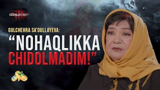 Gulchehra Sa’dullayeva: Nohaqlikka chidolmadim!