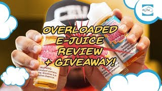 Overloaded E Juice Review + Giveaway!