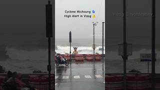 Cyclone Michaung Alert in Vizag #shorts #youtubeshorts #cyclonemichaung