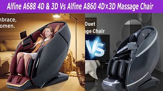 Alfine A688 Vs Alfine A860 4D \u0026 3D Dual-Mechanism Full Body Massage Chair-2024 Reviews \u0026 Ultimate Bu