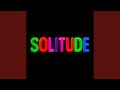 Solitude