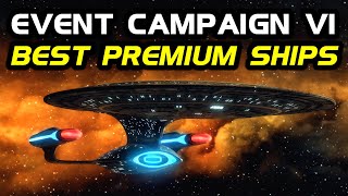 Best Premium Ships from Event Campaign VI