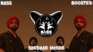 Sardaar Munde (Bass Boosted) Ammy Virk | Mandeep | New Punjabi Songs 2023 | Latest Punjabi 2023