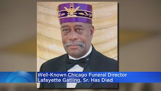 Well-Known Chicago Funeral Director Lafayette Gatling Sr. Has Died