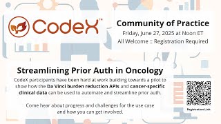 CodeX Community of Practice - 2025 June 27