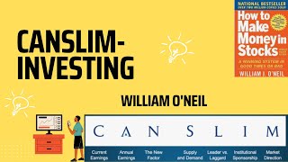 CANSLIM Investing Method Explained-How to Make money in stocks