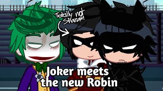 Joker meets the new Robin | skit | gacha | DC