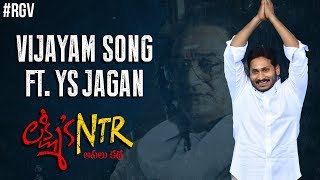 Vijayam Song Ft. YS Jagan | Lakshmi's NTR Movie Songs | RGV | Kalyani Malik | Agasthya Manju