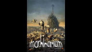 Machinarium PC Full Longplay