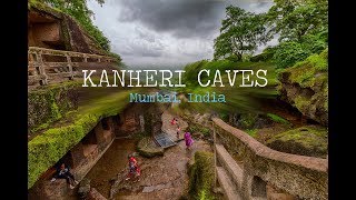 Kanheri Caves - A Paradise Surrounded by a Mega City - Mumbai, India