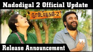 Nadodigal 2 Official Update | Release Announcement