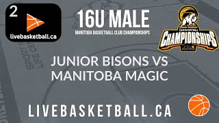 2022 Manitoba Basketball Championships- 16U Male- Junior Bisons vs. Manitoba Magic