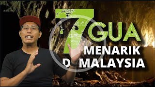 7 GUA MENARIK YANG ADA DI MALAYSIA #viral #malaysia #info #faktamenarik #fakta #caves