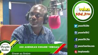 Ekwanso Brebre with Odi Ahenkan Kwame Yeboah (12/07/2024)