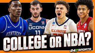Should they RETURN to College Basketball or LEAVE for the NBA? | UConn, Kentucky