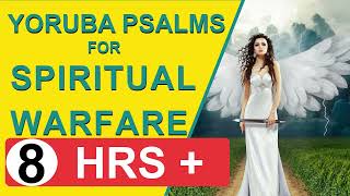 Yoruba Psalms for Spiritual Warfare | Psalm 27, Psalm 91, Psalm 18, Psalm 46, Psalm 37, Psalm 35
