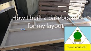 How I built a baseboard for my layout