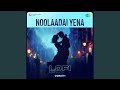 Noolaadai Yena - Lofi