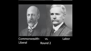 The Australian Election of 1914: (S. 1, Ep. 6, All Australian Elections