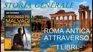 [Recensione] I Personaggi più Malvagi dell'Antica Roma di Simona Prossomariti