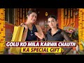 Golu ko mila karwachauth ka special gift