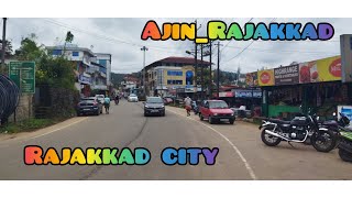 Rajakkad city my heaven