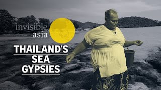 'Some people tell others to stay away from us' |Thailand’s sea gypsies | Invisible Asia