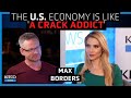 The U.S. economy will likely 'collapse'; Gold and Bitcoin will ensure your survival - Max Borders