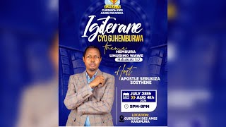 LIVE🔴  : SUNDAY SERVICE  / IGITERANE CYO GUHEMBUKA  DAY 1 /  HEALING OF SOULS // (28/07/2024)