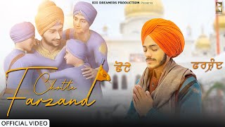 Chotte Farzand | Ashish Deol | Chhote Sahibzade Shaheedi Diwas | 2024