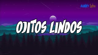 Bad Bunny - Ojitos Lindos (La Letra/Lyrics) ft. Bomba Estéreo