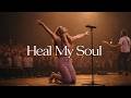 Heal My Soul (El Roi) — A Prayer for the Tired Heart | Deep Worship for Healing & Waiting